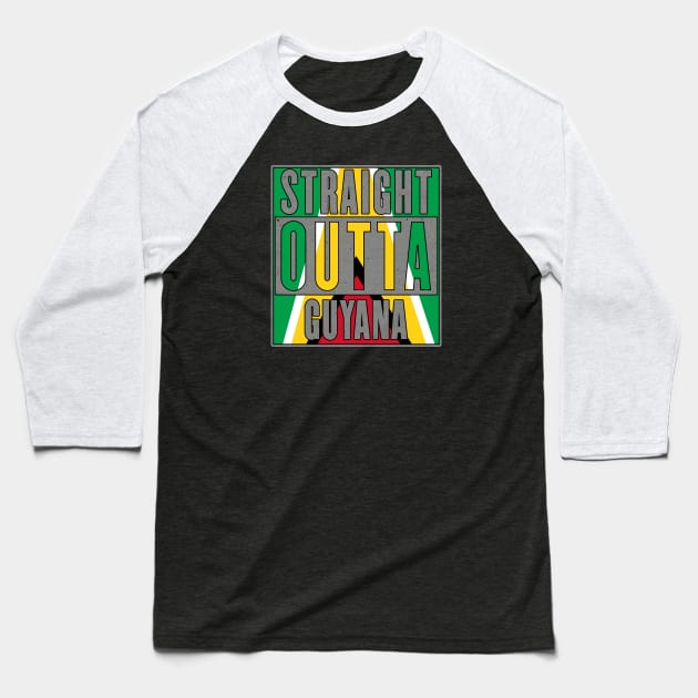 Straight Outta Guyana Baseball T-Shirt by Jackalandtribe1